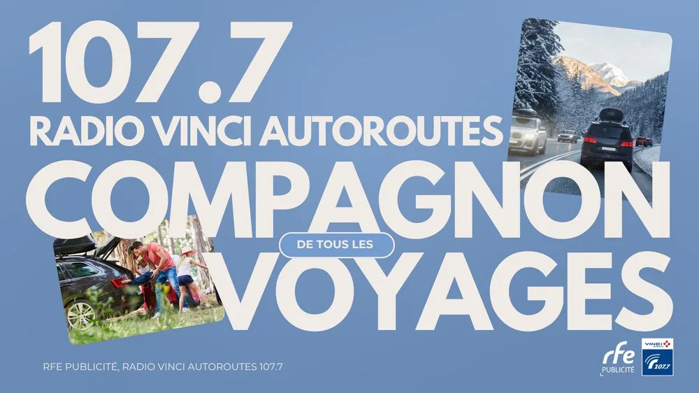 Book Radio VINCI Autoroutes 107.7 — Compagnon de tous les voyages